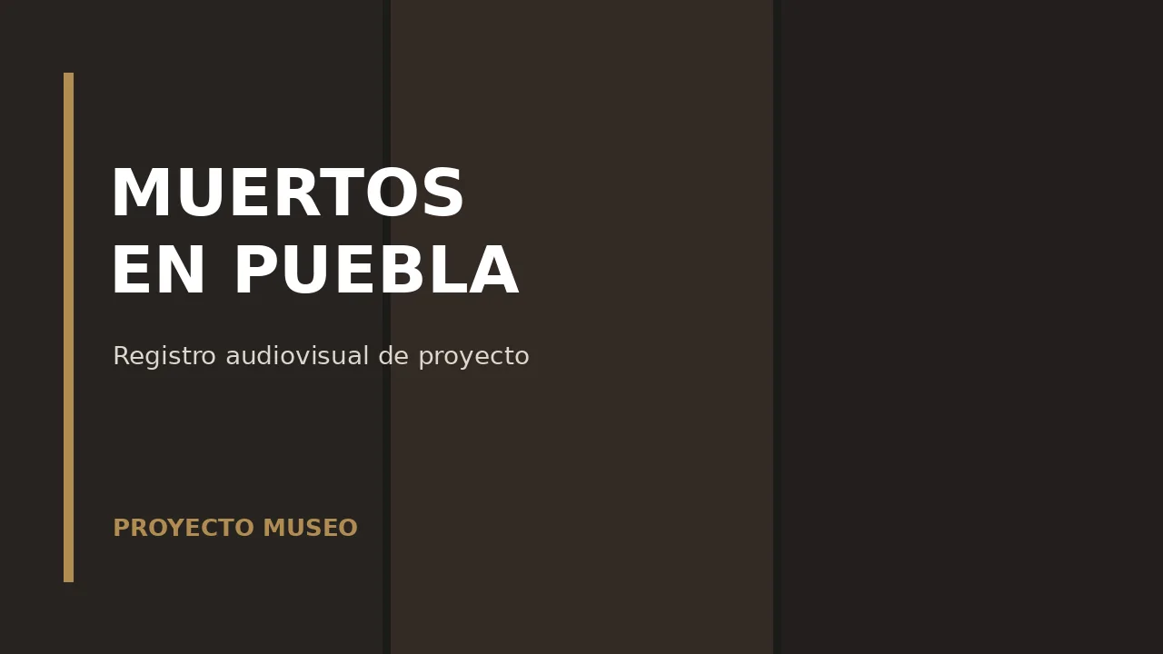 Cartela Muertos en Puebla